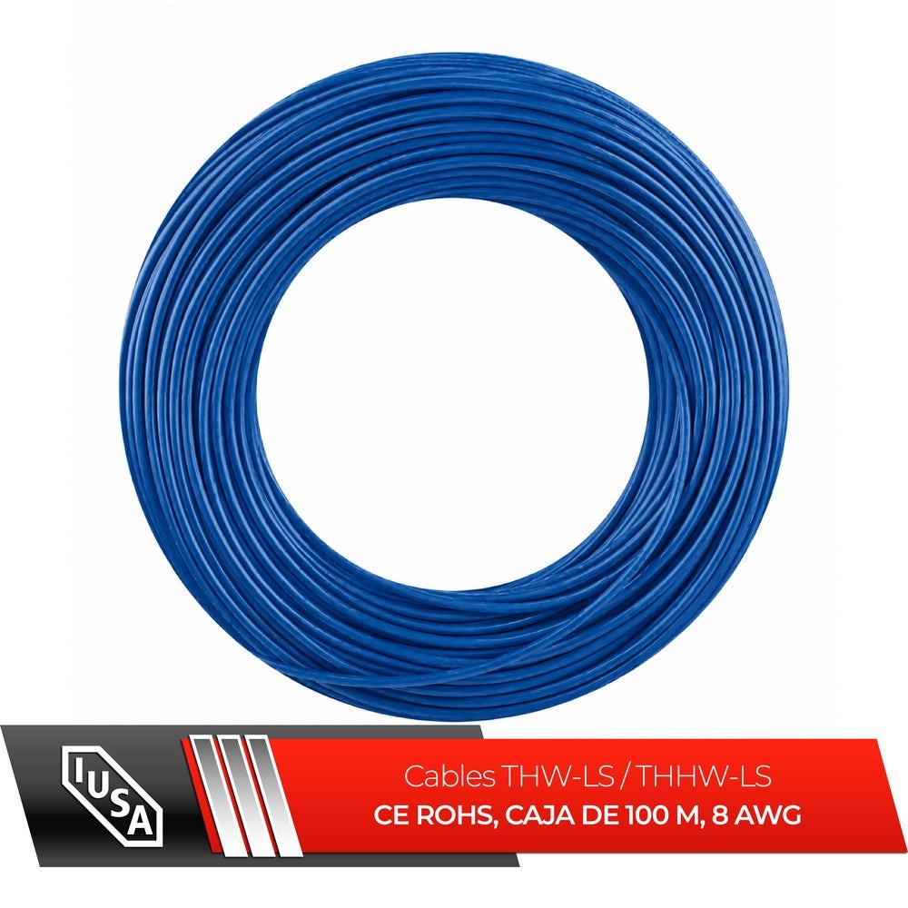 IUSA - Cable THW-LS / THHW-LS CE RoHS, caja de 100 m, 8 AWG, azul