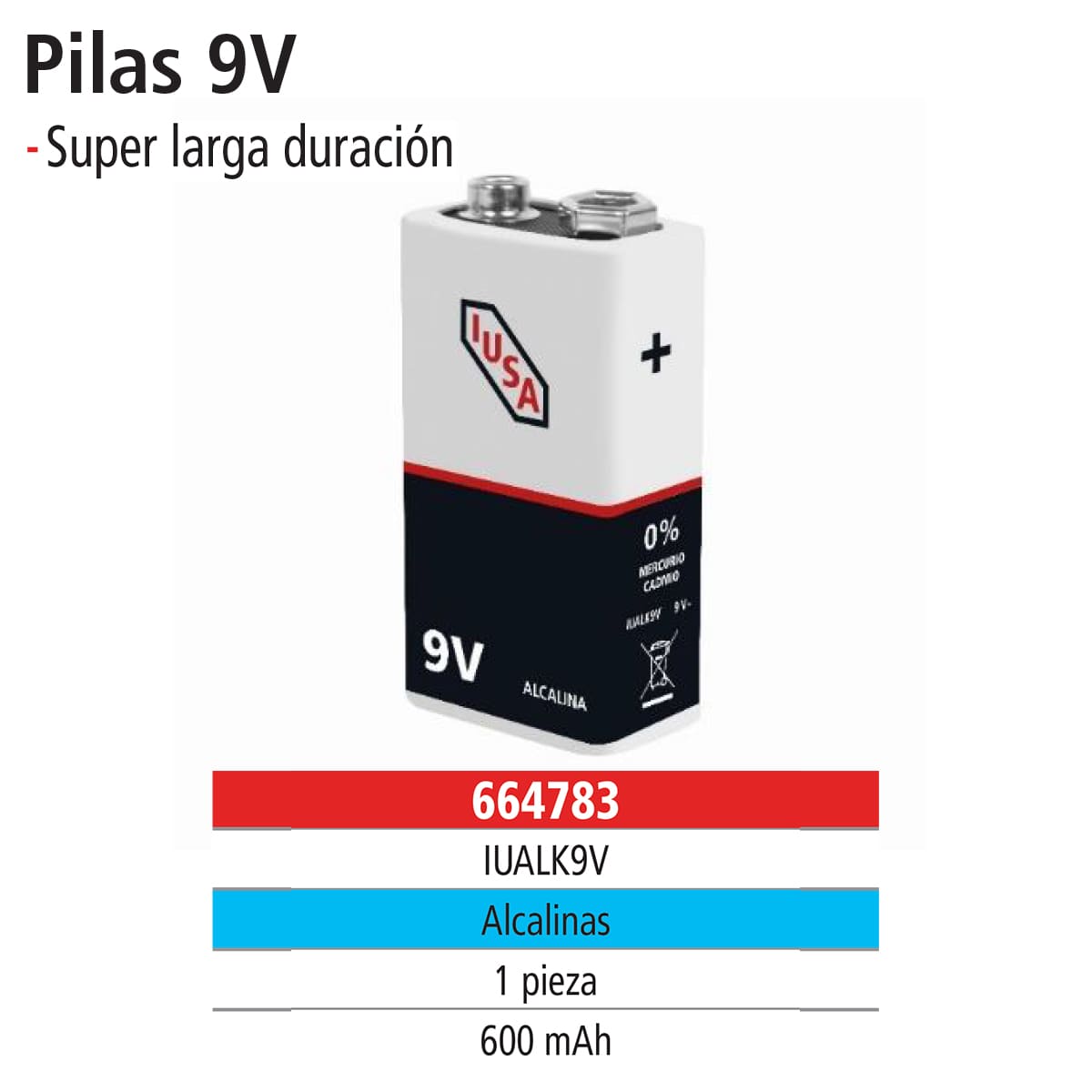 IUSA - Pilas alcalinas tipo 9v IUSA 1 pieza