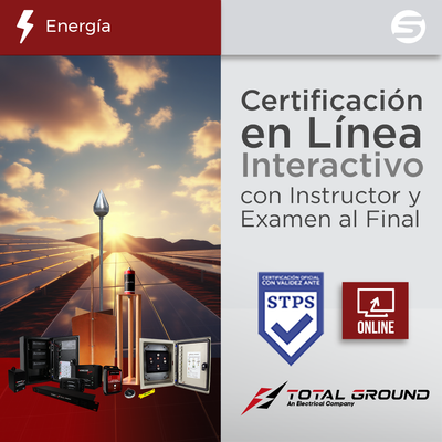 TOTAL GROUND -  Certificación Virtual en Sistemas de Proteccion para Instalaciones Fotovoltaicas (Válida Ante Secretaría del Trabajo)